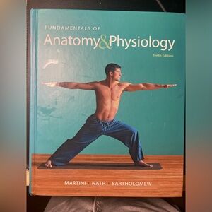 Fundamentals of Anatomy & Physiology